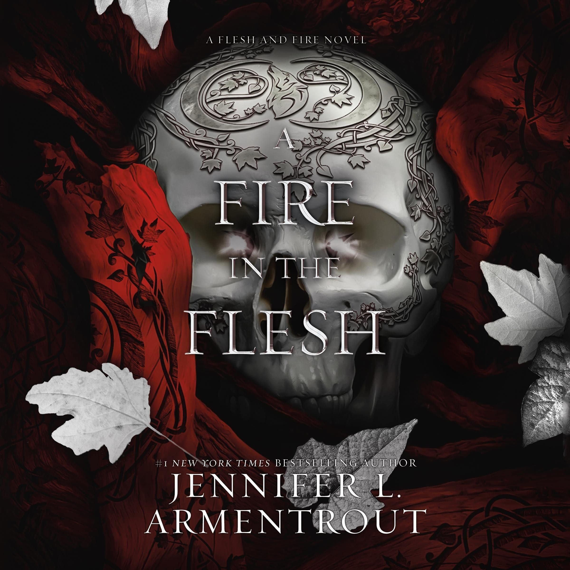 A Fire in the Flesh: Flesh and Fire, Book 3 Cover